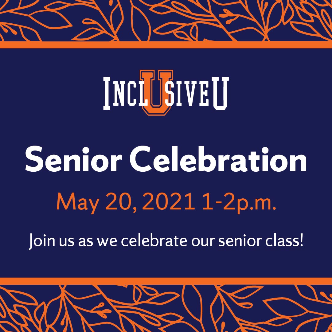 InclusiveU Senior Celebration