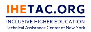 Inclusive Higher Education Technical Assistance Center of New York